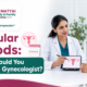 Irregular periods and when to consult a gynecologist